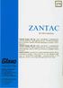 ZANTAC Tabletki Zantac 150 mg: Tabletki Zantac 300 mg: Iniekcje Zantac: