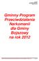 Gminny Program Przeciwdziałania Narkomanii dla Gminy Bojszowy na rok 2012