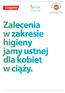 Zalecenia w zakresie higieny jamy ustnej dla kobiet w ciąży.