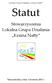 Lokalna Grupa Działania Kraina Nay. Statut. Stowarzyszenia Lokalna Grupa Działania Kraina Nay. Tekst jednolity z dnia 6 kwietnia 2011 r.