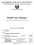 AKADEMIA GÓRNICZO-HUTNICZA Wydział Elektrotechniki, Automatyki, Informatyki i Elektroniki KATEDRA INFORMATYKI. Health Care Manager