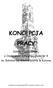 KONCEPCJA PRACY. Szkoły Podstawowej z Oddziałami Integracyjnymi nr 9 im. Bohaterów Westerplatte w Koninie