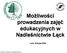 Możliwości prowadzenia zajęć edukacyjnych w Nadleśnictwie Łąck Łąck, listopad 2008