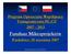 pracy Transgranicznej PL-CZ 2007-2013 Mikroprojektów Fundusz Pardubice, 20 września Seminář je spolufinancován z prostředků EU