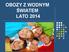 OBOZY Z WODNYM ŚWIATEM LATO 2014