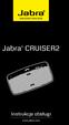 Jabra CRUISER2. Instrukcja obsługi. www.jabra.com MUTE VOL - VOL + jabra