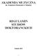 AKADEMIA MUZYCZNA im. Stanisława Moniuszki w Gdańsku REGULAMIN STUDIÓW DOKTORANCKICH