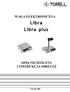 WAGA ELEKTRONICZNA. Libra Libra plus OPIS TECHNICZNY I INSTRUKCJA OBSŁUGI