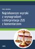 PRACA ZBIOROWA. Najciekawsze wyroki z wynagrodzeń i interpretacje ZUS z komentarzem