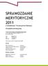 SPRAWOZDANIE MERYTORYCZNE 2011 Z działalności Towarzystwa Edukacji Antydyskryminacyjnej