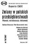 CASE Centrum Analiz Społeczno-Ekonomicznych, Warszawa 2007