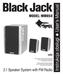 Black Jack. Instrukcja obsługi u User s Manual MODEL: MM850. 2.1 Speaker System with FM Radio