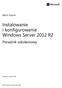 Instalowanie i konfigurowanie Windows Server 2012 R2