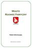 PAKIET INFORMACYJNY MIASTA REJOWIEC FABRYCZNY EMISJA OBLIGACJI 1. Pakiet informacyjny. Rejowiec Fabryczny, wrzesieo 2010 r.