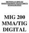 MIG 200 MMA/TIG DIGITAL