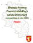 Strategia Rozwoju Powiatu Lubelskiego na lata 2016-2022. (z perspektywą do roku 2030) PROJEKT