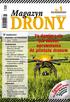 22 FILMOWANIE. 4Typy dronów. Jak zbudowany. jest dron? W numerze: Nr 1. Jaką kamerę wybrać do drona? Jak sterować dronem?