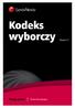 Kodeks wyborczy. Stan prawny: sierpieƒ 2013 roku. Wydanie 2