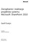 Zarządzanie i realizacja projektów systemu Microsoft SharePoint 2010