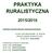 PRAKTYKA RURALISTYCZNA