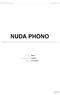 NUDA PHONO. Projekt przedwzmacniacza gramofonowego obsługującego wkładki MM, MC HO, MC LO. projekt: ahaja typ dokumentu: manual wersja: 2011.02.