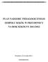PLAN NADZORU PEDAGOGICZNEGO ZESPOŁU SZKÓŁ W PRZYDONICY NA ROK SZKOLNY 2011/2012