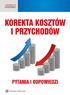 KOREKTA KOSZTÓW I PRZYCHODÓW PYTANIA I ODPOWIEDZI