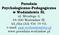 Poradnia Psychologiczno Pedagogiczna w Wodzisławiu Śl. ul. Mendego 3; 44-300 Wodzisław Śl. tel./fax (32) 456 19 93; e-mail: ppp-wodzislaw@wp.