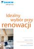 Idealny wybór przy. renowacji DAIKIN ALTHERMA SYSTEM WYSOKOTEMPERATUROWY OGRZEWANIE I CIEPŁA WODA UŻYTKOWA