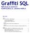 Graffiti SQL REPLIKACJA DANYCH: KONFIGURACJA. ZMIANA WERSJI CZĘŚĆ 1 REPLIKACJA DANYCH: KONFIGURACJA... 2