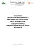 REGULAMIN ORGANIZACJI ORAZ ODBYWANIA PRAC SPOŁECZNIE UŻYTECZNYCH PRZEZ BEZROBOTNYCH ZAREJESTROWANYCH W POWIATOWYM URZĘDZIE PRACY W ŁOSICACH