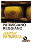 PARMIGIANO REGGIANO JEDYNY PARMEZAN