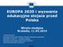 EUROPA 2020 i wyzwania edukacyjne stojace przed Polska