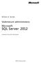 William R. Stanek. Vademecum administratora. Microsoft. SQL Server 2012. Przekład: Krzysztof Szkudlarek