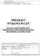 PRACOWNIA PROJEKTOWA Zakład Elektromechaniczny Adam Szewczyk ul. Wrocławska 3/7 59-800 Lubań tel 0607 278 303 PROJEKT WYKONAWCZY