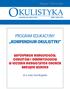 OKULISTYKA PROGRAM EDUKACYJNY KOMPENDIUM OKULISTYKI WSPÓŁPRACA ALERGOLOGÓW, OKULISTÓW I DERMATOLOGÓW W LECZENIU ALERGICZNYCH CHORÓB NARZĄDU WZROKU