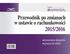 rekomenduje miesięcznik głównego Przewodnik po zmianach w ustawie o rachunkowości 2015/2016 komentarze ekspertów przejrzyste tabele