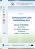 Konkurs SAMORZĄDOWY LIDER ZARZĄDZANIA 2011 USŁUGI SPOŁECZNE: KULTURA - POMOC SPOŁECZNA - OCHRONA ZDROWIA - OŚWIATA