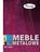 MEBLE METALOWE. Meble, które nie zawiodą 2011/2012 MALOW 2011/2012