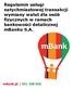 Regulamin usługi natychmiastowej transakcji wymiany walut dla osób fizycznych w ramach bankowości detalicznej mbanku S.A.