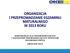 ORGANIZACJA I PRZEPROWADZANIE EGZAMINU MATURALNEGO W 2013 ROKU