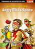 Nieoficjalny polski poradnik GRY-OnLine do gry. Angry Birds Space. autor: Artur Arxel Justyński. (c) 2012 GRY-OnLine S.A.