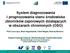 System diagnozowania i prognozowania stanu środowiska zbiorników zaporowych działających w obszarach chronionych (OSO)
