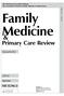 Family Medicine. Primary Care Review. Quarterly. Vol. 12, No. 2. April June