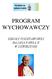 PROGRAM WYCHOWAWCZY SZKOŁY PODSTAWOWEJ IM.JANA PAWŁA II W DŹWIRZYNIE