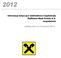 Informacje dotyczące adekwatności kapitałowej Raiffeisen Bank Polska S.A. uzupełnienie. według stanu na 31 grudnia 2012 r.