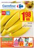 niskich cen Banany kraj pochodzenia: Ekwador, Martynika JAKOŚĆ EKSTRA SZT. oferta handlowa wa na od 25.08 do 30.08.2010 Pełna oferta na stronach 13-25