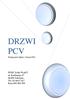 DRZWI PCV. Producent Okien i Drzwi PCV. PPHU DAK-PLAST ul. Korfantego 37 44-360 Lubomia Tel. 32 44 07 417 Kom.606 232 258