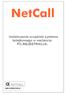 NetCall NETCALL. Instalowanie urządzeń systemu kolejkowego w wariancie PC-REJESTRACJA. www.callnet.com.pl. Data wydania: kwiecień 2014.