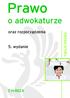 Prawo. o adwokaturze. oraz rozporządzenia. 5. wydanie